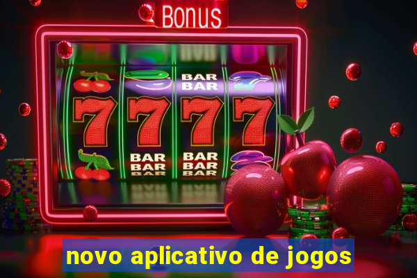 novo aplicativo de jogos